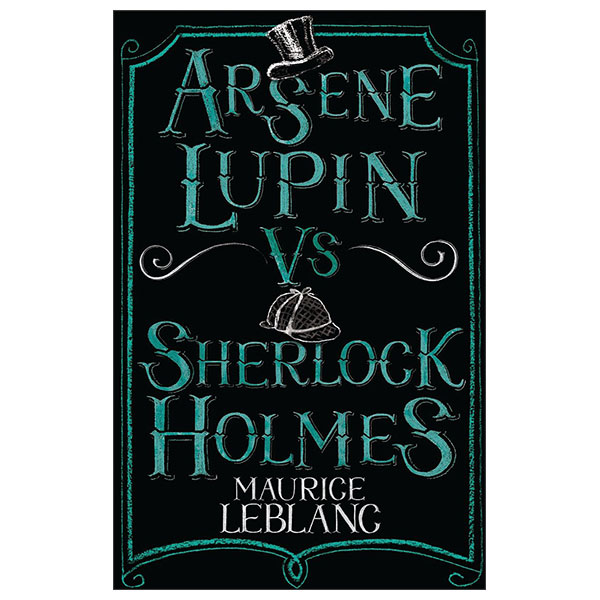 Arsène Lupin Vs Sherlock Holmes