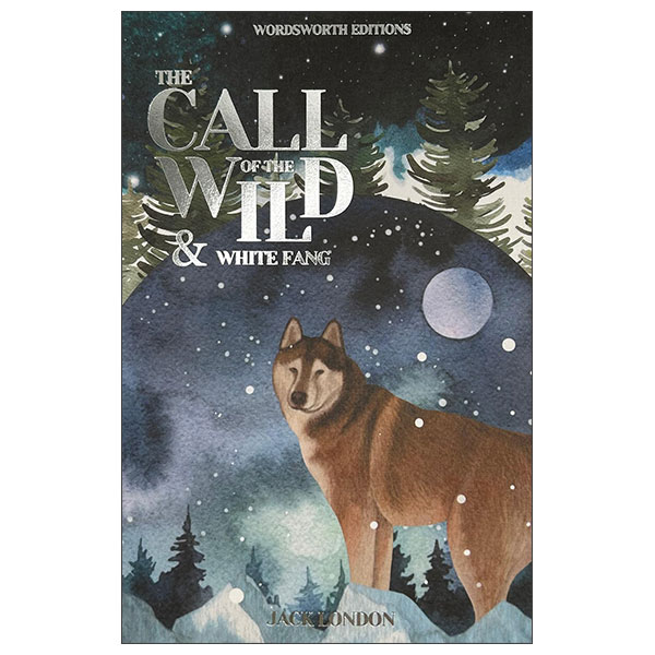 The Call Of The Wild & White Fang