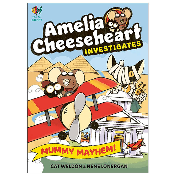 Amelia Cheesehaert Investigates - Mummy Mayhem