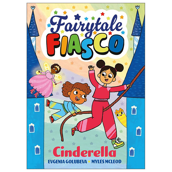 Fairytale Fiasco - Cinderella