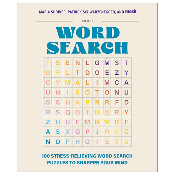100 Stress - Relieving Word Search Puzzles To Sharpen Your Mind
