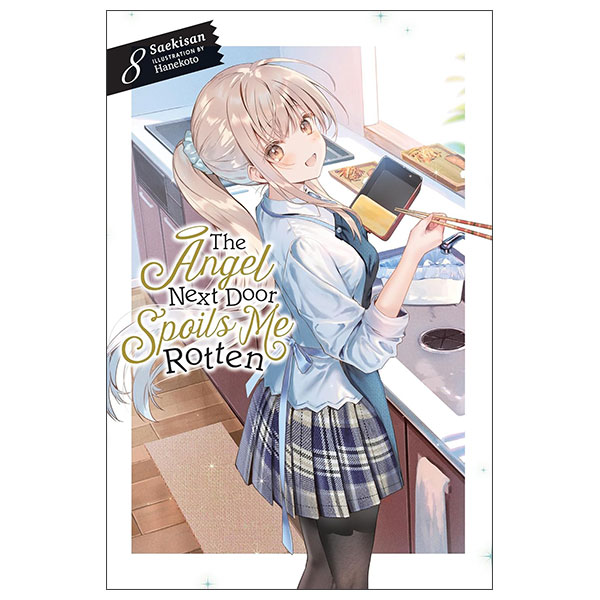 Bộ The Angel Next Door Spoils Me Rotten - Vol. 8