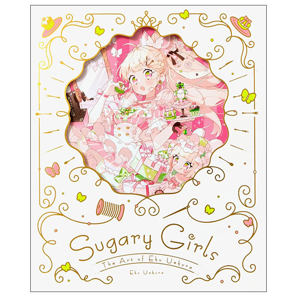Sugary Girls - The Art Of Eku Uekura