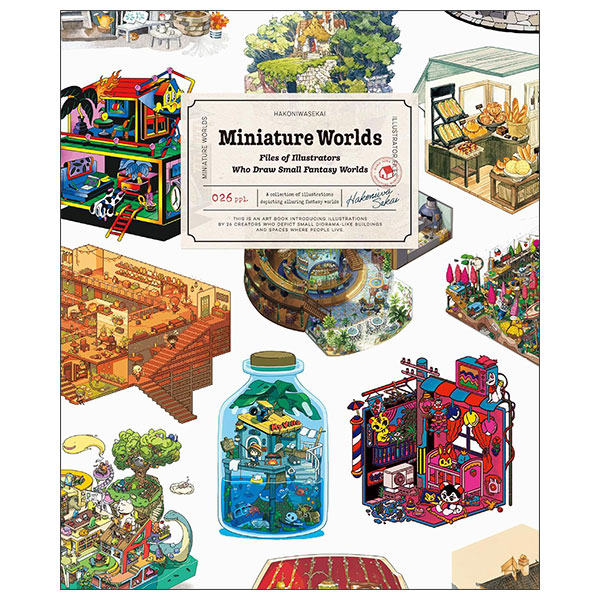 Miniature Worlds - Files Of Illustrators Who Draw Small Fantasy Worlds