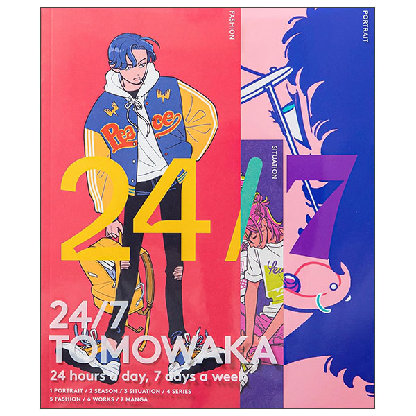 24/7 Tomowaka