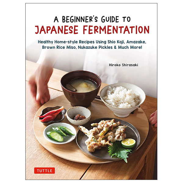 A Beginner's Guide To Japanese Fermentation