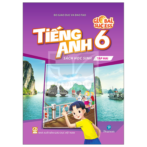 Global Success - Tiếng Anh 6 - Sách Học Sinh - Tập 2 (Phiên Bản 2026)