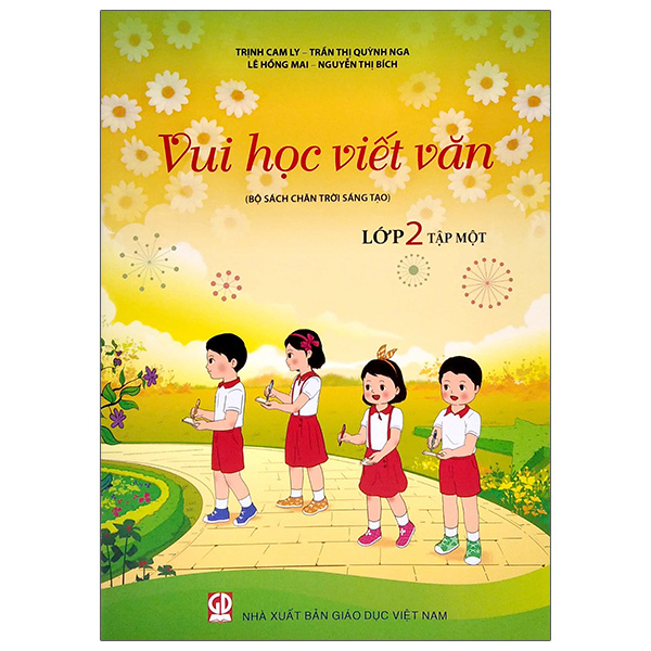 Vui Học Viết Văn Lớp 2 - Tập 1 (Bộ Sách Chân Trời Sáng Tạo)