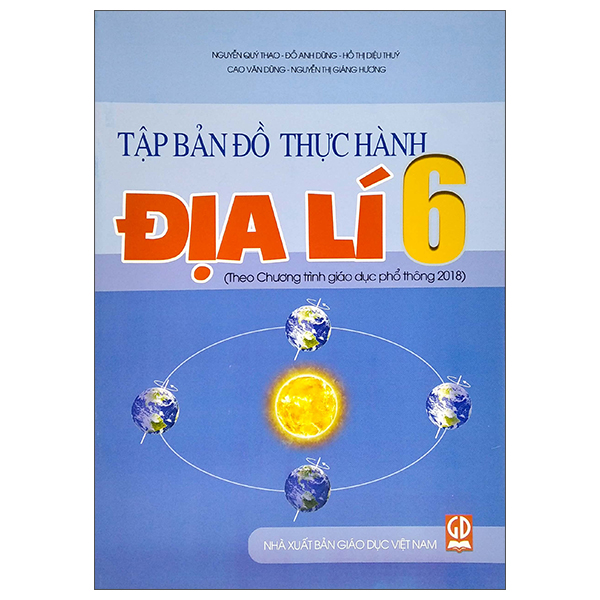 Tập Bản Đồ Thực Hành Địa Lí 6 (Theo Chương Trình GDPT 2018)