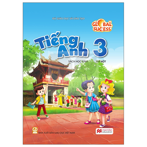 Global Success - Tiếng Anh 3 - Sách Học Sinh - Tập 1 (Phiên Bản 2026)