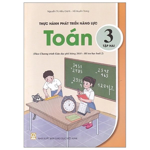 Sách Thực Hành Phát Triển Năng Lực Toán 3 - Tập 2 (Theo Chương Trình Gi - Nguyễn Thị Oanh