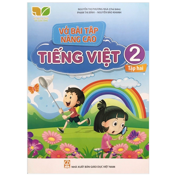 Sách Vở Bài Tập Nâng Cao Tiếng Việt Lớp 2 - Tập 2 (Kết Nối Tri Thứ - Bình Ca