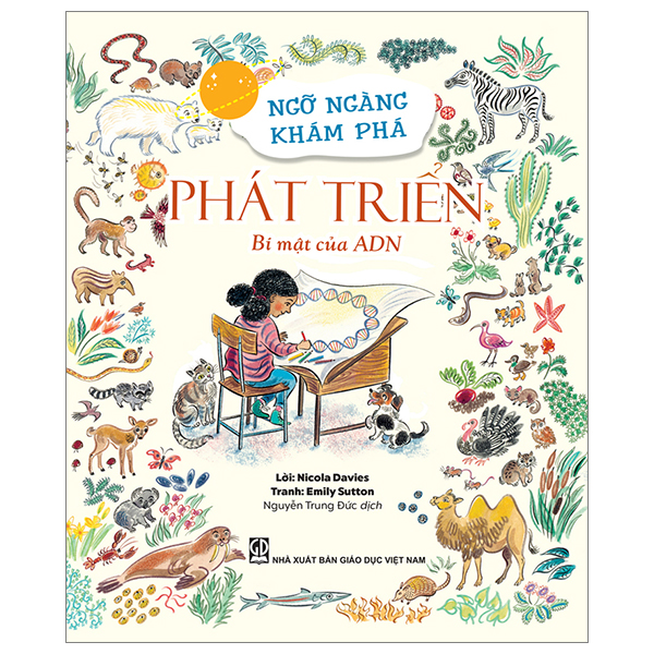 Ngỡ Ngàng Khám Phá - Phát Triển - Bí Mật Của ADN