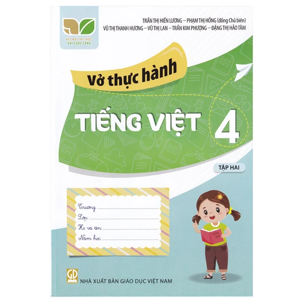 Vở Thực Hành Tiếng Việt Lớp 4 Tập Kết Nối Tri Thức Với Cuộc Sống