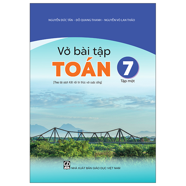 Vở Bài Tập Toán 7 - Tập Một (Theo Bộ Sách Kết Nối Tri Thức Với Cuộc Sống)