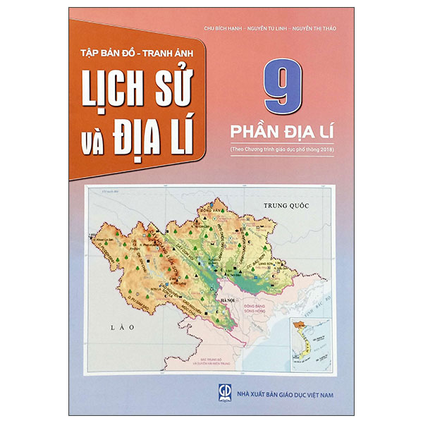 Sách Tập Bản Đồ-Tranh Ảnh Lịch Sử Và Địa Lí 9 - Phần Địa Lí (T - Nguyễn Thị Hạnh