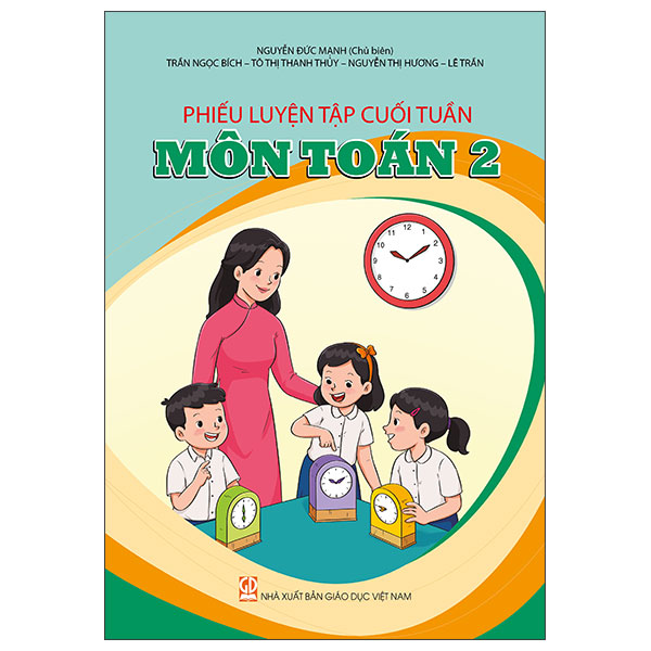 Phiếu Luyện Tập Cuối Tuần - Môn Toán 2