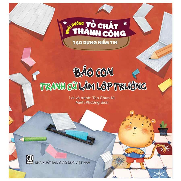 Sách Nuôi Dưỡng Tố Chất Thành Công - Tạo Dựng Niềm Tin - Báo Con Tran - Tao Chun Ni