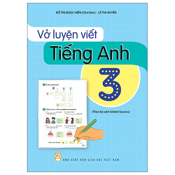 Vở Luyện Viết Tiếng Anh 3 (Theo Bộ Sách Global Success)