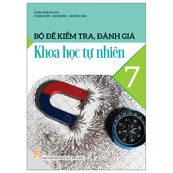 Sách Bộ Đề Kiểm Tra, Đánh Giá Khoa Học Tự Nhiên 7 - Lê Khắc Quynh