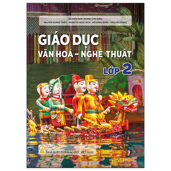 Giáo Dục Văn Hóa-Nghệ Thuật - Lớp 2