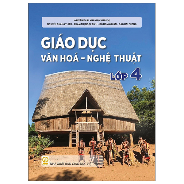 Giáo Dục Văn Hóa-Nghệ Thuật - Lớp 4