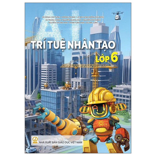 Sách Trí Tuệ Nhân Tạo - Lớp 6 - nhân trí