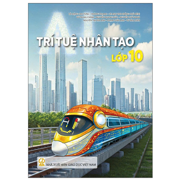 Sách Trí Tuệ Nhân Tạo - Lớp 10 - nhân trí
