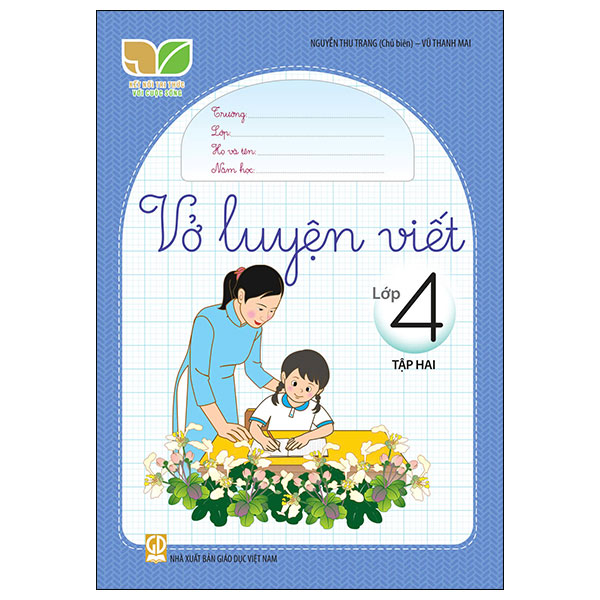 Vở Luyện Viết Lớp 4 - Tập 2 (Kết Nối)