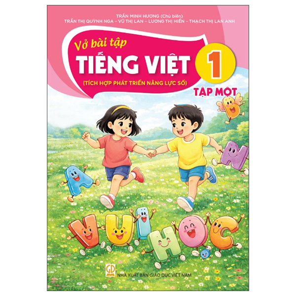 Vở Bài Tập Tiếng Việt 1 - Tập 1 (Tích Hợp Phát Triển Năng Lực Số) (Phiên Bản 2026)