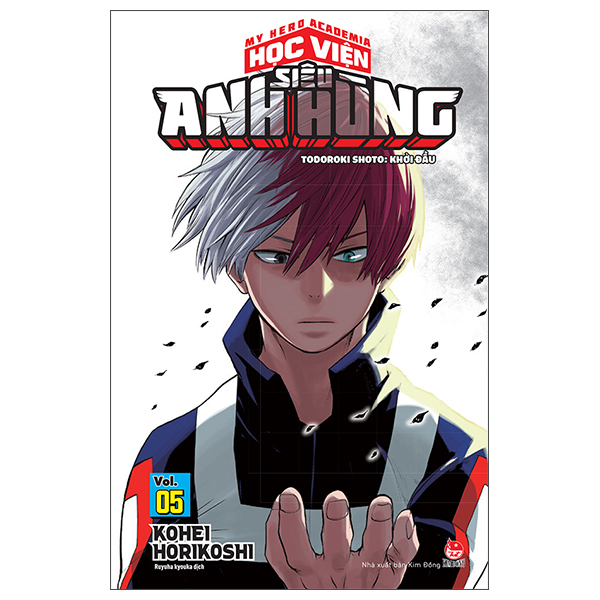 Truyện Tranh My Hero Academia - Học Viện Siêu Anh Hùng - Tập 5 - Todoroki Sho - Kohei Horikoshi