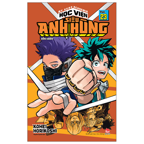 Truyện Tranh My Hero Academia - Học Viện Siêu Anh Hùng - Tập 23 - Hỗn Chi� - Kim Huggens