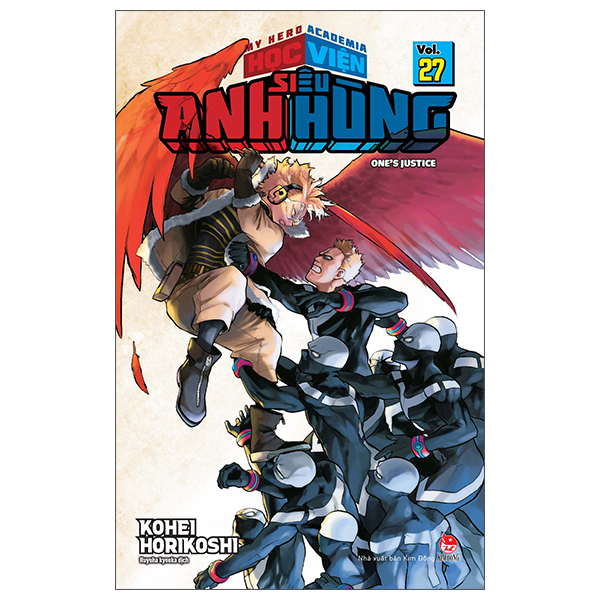 Truyện Tranh My Hero Academia - Học Viện Siêu Anh Hùng - Tập 27 - One’s Jus - Kohei Horikoshi