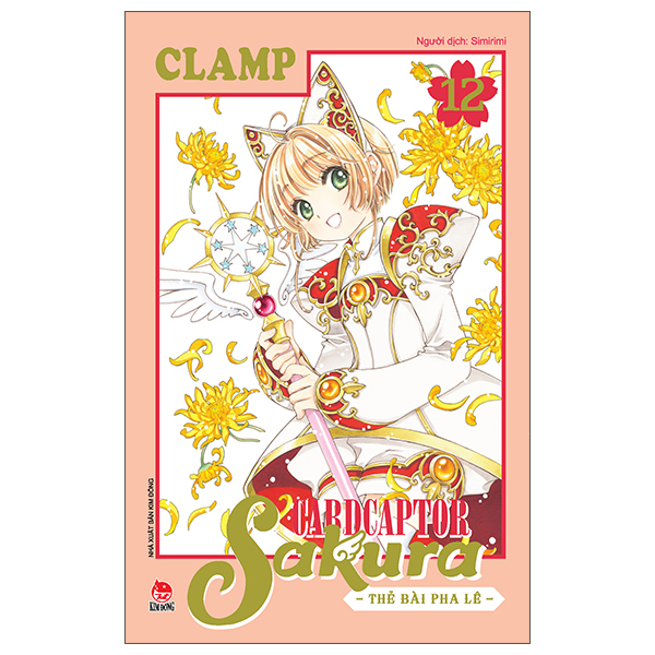 Cardcaptor Sakura - Thẻ Bài Pha Lê - Tập 12 (Tái Bản 2026)