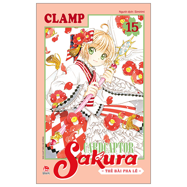 Cardcaptor Sakura - Thẻ Bài Pha Lê - Tập 15 (Tái Bản 2026)