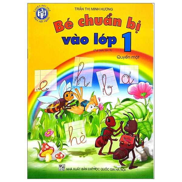 Bé Chuẩn Bị Vào Lớp 1 - Quyển 1