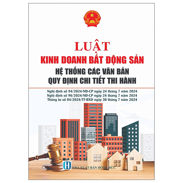 Sách Luật Kinh Doanh Bất Động Sản - Hệ Thống Các Văn Bản Quy Định - Do