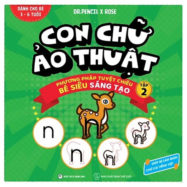 Sách Con Chữ Ảo Thuật - Tập 2 - Dr. Bernie S. Siegel