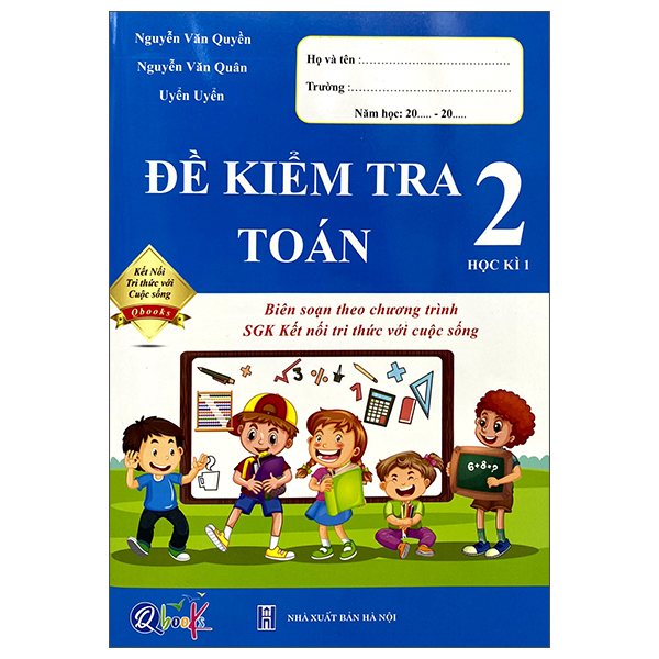 Đề Kiểm Tra Toán 2 - Học Kì 1 (Kết Nối - 2022)