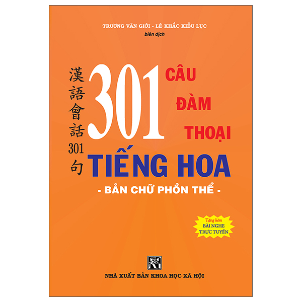 Sách 301 Câu Đàm Thoại Tiếng Hoa - Bản Chữ Phổn Thể - Trương Vân