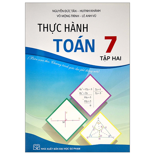 Thực Hành Toán Lớp 7 - Tập 2 (Biên Soạn Theo Chương Trình Giáo Dục Phổ Thông Mới)