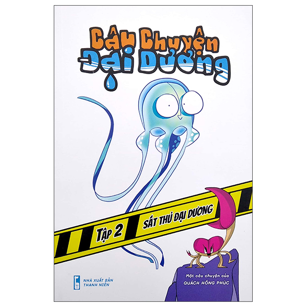 Truyện Tranh Câu Chuyện Đại Dương - Tập 2: Sát Thủ Đại Dương - Hồng Thanh