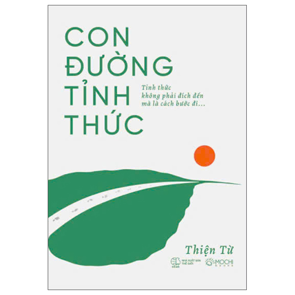 Sách Con Đường Tỉnh Thức - Thiện Từ