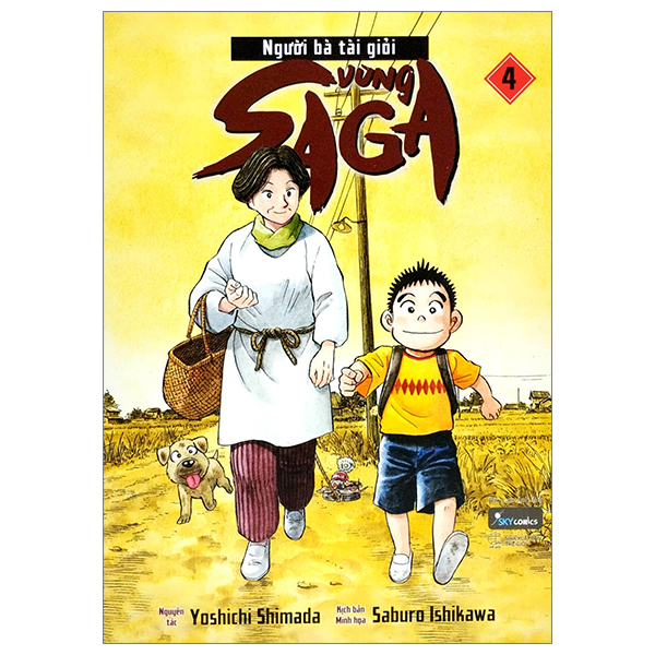 Truyện Tranh [Sách Đồng Giá 30K] Người Bà Tài Giỏi Vùng Saga - Tập 4 ( - Yoshichi Shimada