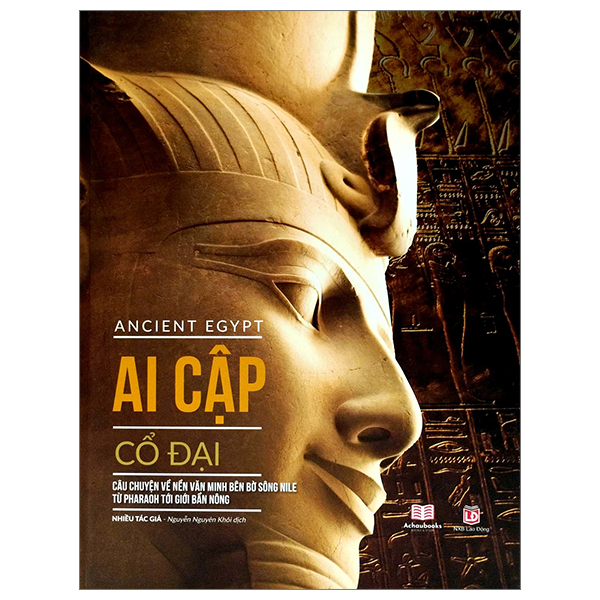 Sách Ancient Egypt - Ai Cập Cổ Đại - Lão Cổ