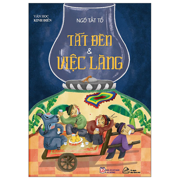 Văn Học Kinh Điển - Tắt Đèn Và Việc Làng