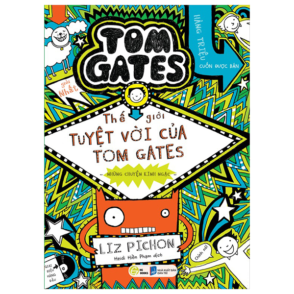 Sách Thế Giới Tuyệt Vời Của Tom Gates - Những Chuyện Kinh Ngạc - Liz Pichon