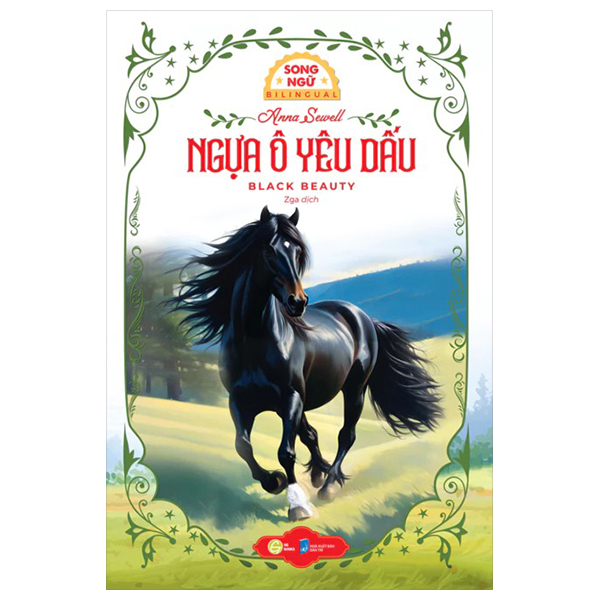Ngựa Ô Yêu Dấu - Black Beauty - Song Ngữ Việt-Anh