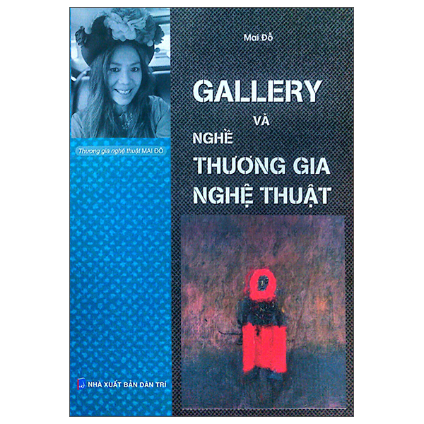 Gallery Và Nghề Thương Gia Nghệ Thuật