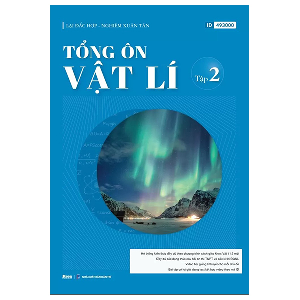Sách Tổng Ôn Vật Lí - Tập 2 - Lại Đắc Hợp